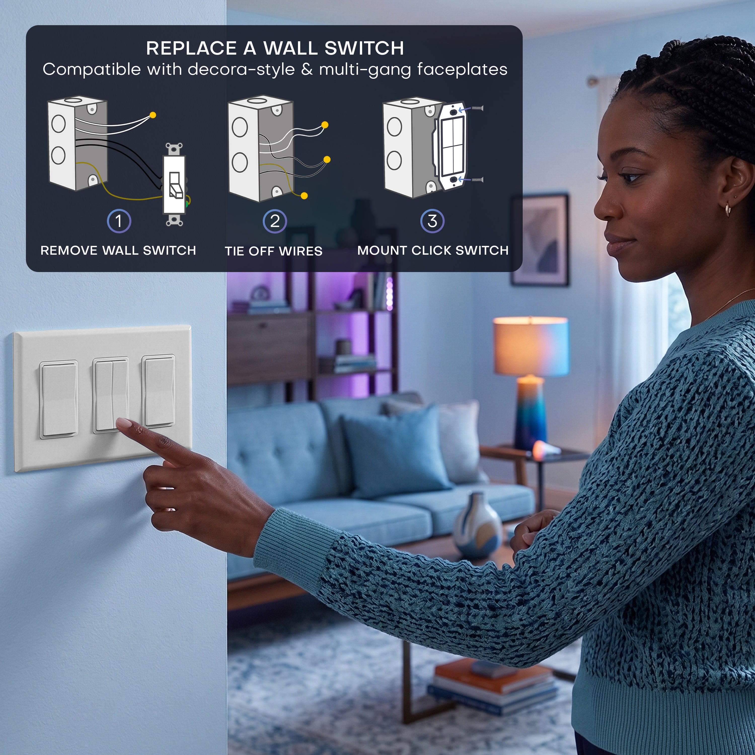 A woman presses a three-light wall switch, including a dual rocker smart switch on a wall in a living room. An inset diagram at the top shows how to replace a wall switch with three labeled steps.
